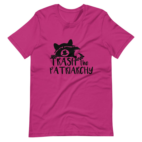 Trash The Patriarchy Unisex Tee